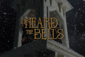 I Heard the Bells Trailer